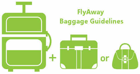 FlyAway Baggage Guidelines